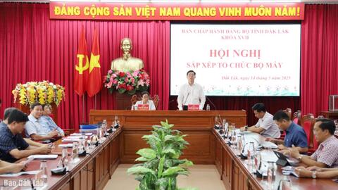 Đắk Lắk thông qua đề án về sắp xếp tổ chức bộ máy cơ sở